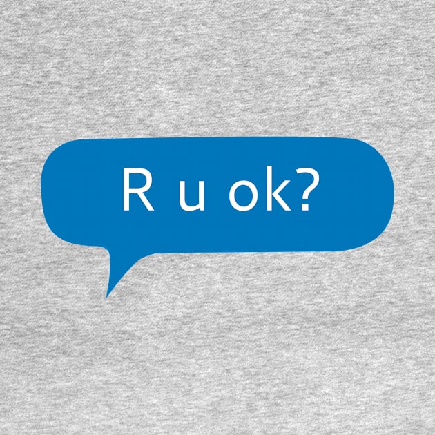 R u ok? by WordFandom